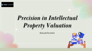 IP Valuation Experts Rely on DataAlchemist for Precision and Insight