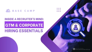 Inside a Recruiter’s Mind: GTM & Corporate Hiring Essentials