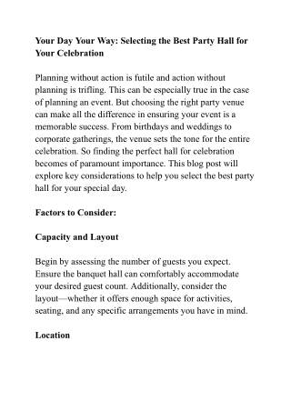 Your Day Your Way: Selecting the Best Party Hall for Your Celebration
