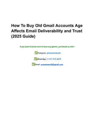 How To Buy Old Gmail Accounts Age Affects Email Deliverability and Trust (2025 Guide) (1)