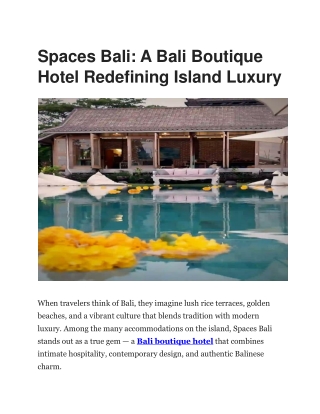 Bali Boutique Hotel with Luxury & Comfort | Spaces Bali