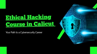 Ethical hacking course in calicut
