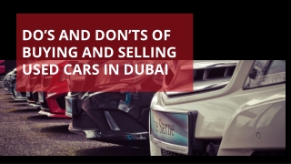 Do’s and Don’ts of Buying and Selling Used Cars in Dubai