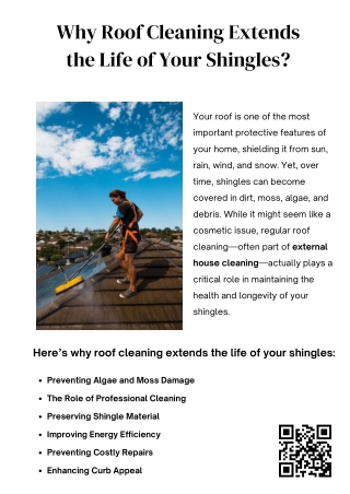 Why Roof Cleaning Extends the Life of Your Shingles?