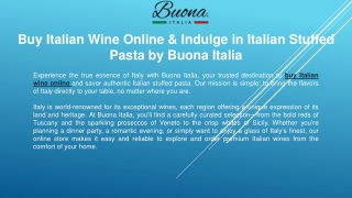 Buy Italian Wine Online & Indulge in Italian Stuffed Pasta by Buona Italia
