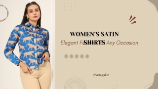 Elegant Fashion for Any Occasion Women’s Satin Shirts