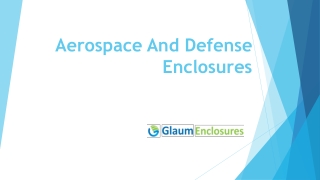 Custom Aerospace and Defense Industry Racks at Glaum Enclosures