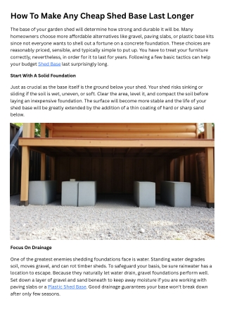 How To Make Any Cheap Shed Base Last Longer