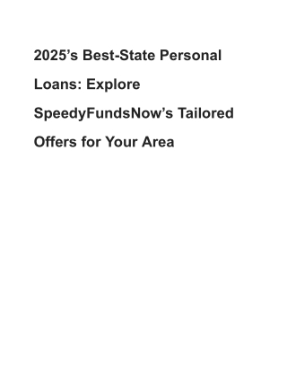 2025’s Best-State Personal Loans_ Explore SpeedyFundsNow’s Tailored Offers for Your Area
