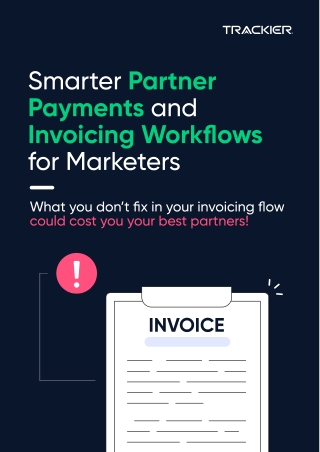Smarter Partner Payments and Invoicing Workflows for Marketers