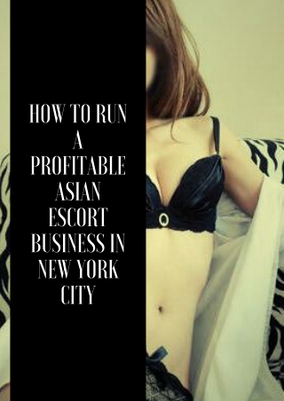 How to run a profitable Asian model business in New York City
