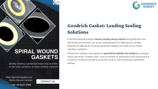 High-Performance Spiral Wound Gasket Solutions by Goodrich Gasket