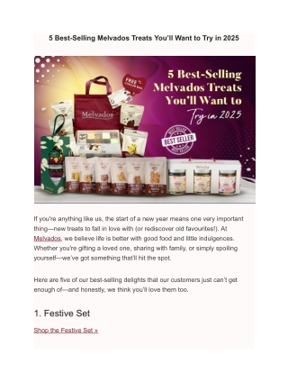 5 Best-Selling Melvados Treats You’ll Want to Try in 2025