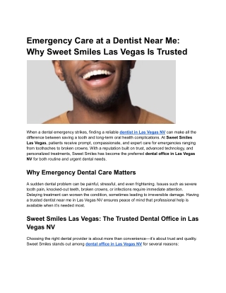 Emergency Care at a Dentist Near Me_ Why Sweet Smiles Las Vegas Is Trusted