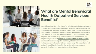 What are Mental Behavioral Health Outpatient Services benefits