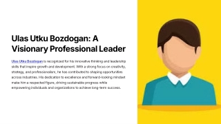 Ulas Utku Bozdogan – A Trusted Voice in Leadership