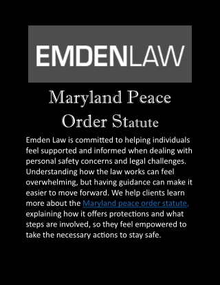Maryland Peace Order Statute: Your Guide to Legal Protection with Emden Law