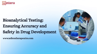 Bioanalytical Testing Ensuring Accuracy and Safety in Drug Development