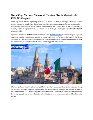 World Cup Tickets Mexico’s Nationwide Tourism Plan to Maximize the FIFA 2026 Impact
