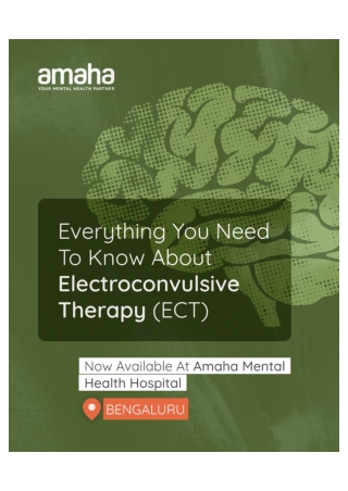 Hope and Relief with Safe Electroconvulsive Therapy (ECT)