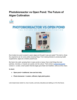 Photobioreactor vs Open Pond_ The Future of Algae Cultivation