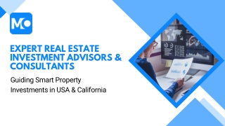 Real Estate Investment Advisors & Consultants  USA & California