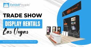 Exhibit People Trade Show Display Rentals Las Vegas Solutions