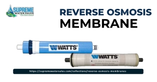 Buy Reverse Osmosis Membrane Online – Supreme Water Sales