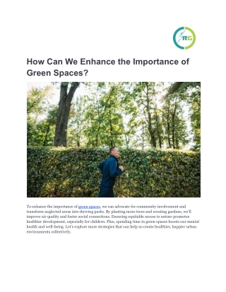 How Can We Enhance the Importance of Green Spaces_
