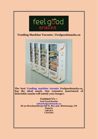 Vending Machine Toronto | Feelgoodsnacks.ca