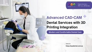 Advanced CAD-CAM Dental Services with 3D Printing Integration