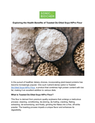 Exploring the Health Benefits of Toasted De-Oiled Soya HiPro Flour