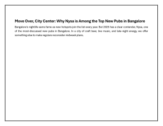 Move Over, City Center Why Nysa is Among the Top New Pubs in Bangalore