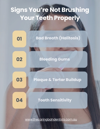 Signs You’re Not Brushing Your Teeth Properly