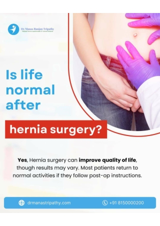 Wondering if life gets back to normal after hernia surgery_Dr Manas Tripaty _Proctologist in HSR Layout