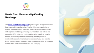 Haute Club Membership Card by Newbega