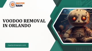 Voodoo Removal in Orlando