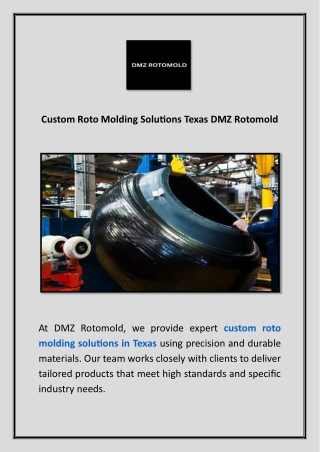 Custom Roto Molding Solutions Texas DMZ Rotomold