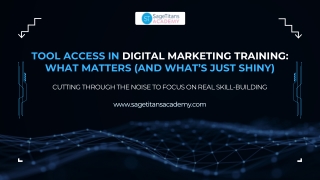 Tool Access in Digital Marketing Training What Matters (and What’s Just Shiny)