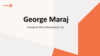 George Maraj - A Big-Picture Thinker From New York