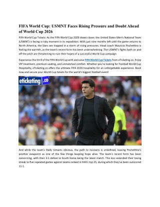 FIFA World Cup USMNT Faces Rising Pressure and Doubt Ahead of World Cup 2026