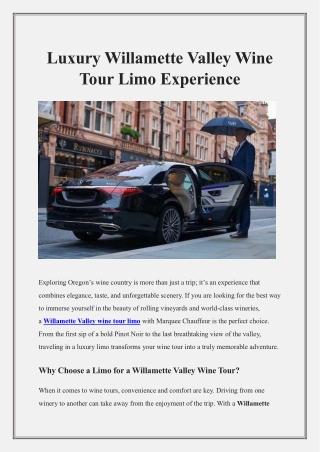 Luxury Willamette Valley Wine Tour Limo Experience