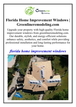 Florida Home Improvement Windows | Greenlineremodeling.com