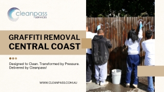 Graffiti removal central coast