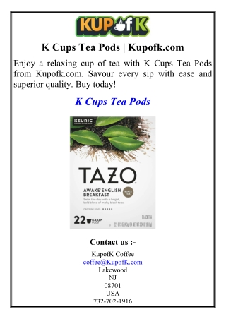 K Cups Tea Pods | Kupofk.com