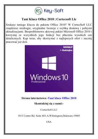 Tani Klucz Office 2010  Cortecsoft Llc
