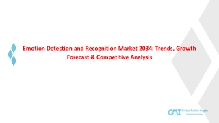 Emotion Detection and Recognition Market 2034: Trends, Growth Forecast & Competi