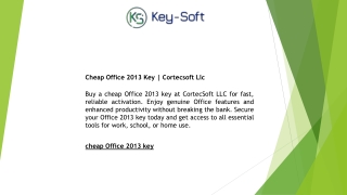 Cheap Office 2013 Key  Cortecsoft Llc