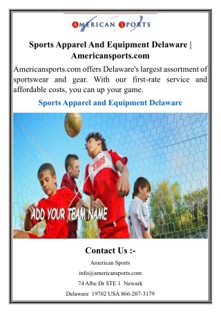 Sports Apparel And Equipment Delaware  Americansports