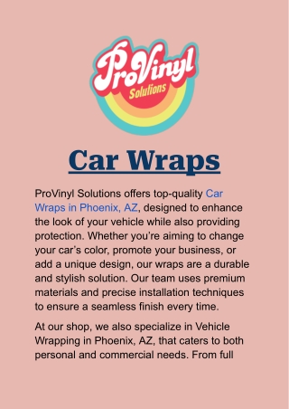 Car Wraps in Phoenix, AZ: Stylish Solutions for Every Vehicle